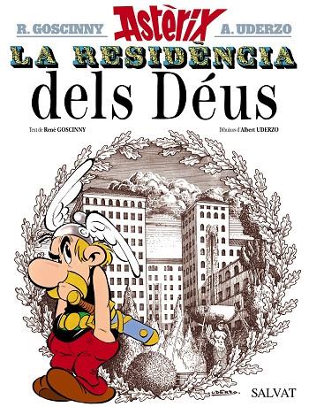 RESIDÈNCIA DELS DÉUS, LA | 9788469602973 | GOSCINNY, RENNE ; UDERZO, ALBERT