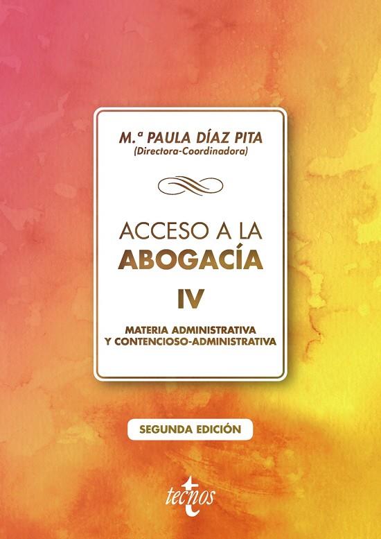 ACCESO A LA ABOGACIA  IV | 9788430979325 | DIAZ, M. PAULA