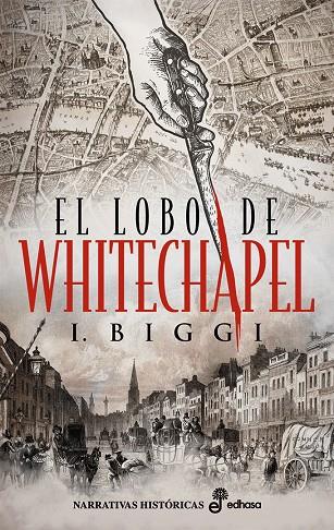 LOBO DE WHITECHAPEL, EL | 9788435063982 | BIGGI, IÑAKI