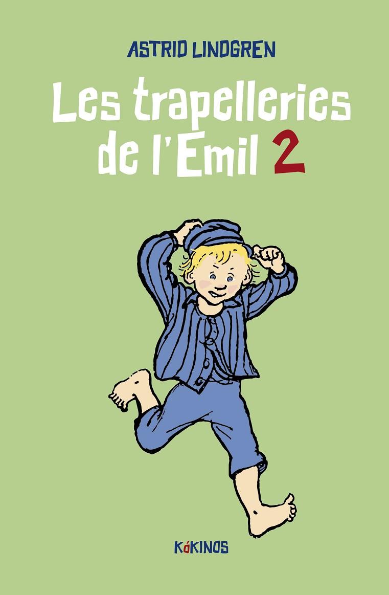 TRAPELLERIES DE L'EMIL 2, LES | 9788419475114 | LINDGREN, ASTRID