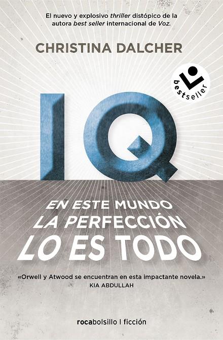 IQ. : EN ESTE MUNDO LA PERFECCIÓN LO ES TODO. | 9788418850349 | DALCHER, CHRISTINA
