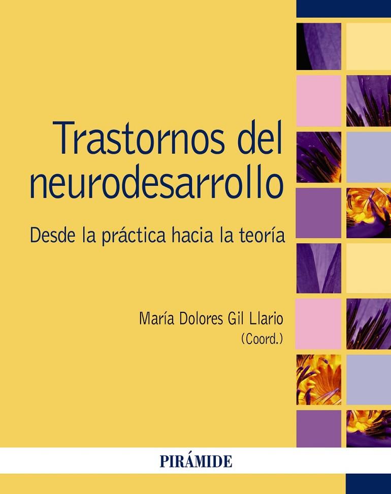 TRASTORNOS DEL NEURODESARROLLO | 9788436848991 | GIL LLARIO, MARÍA DOLORES