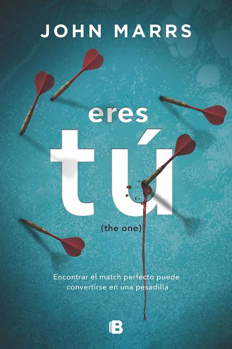 ERES TU (THE ONE) | 9788466667364 | MARRS, JOHN