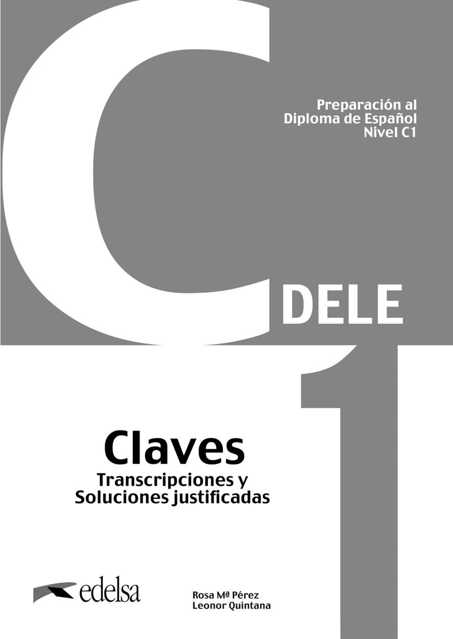PREPARACIÓN AL DELE C1 CLAVES | 9788490818770 | PÉREZ BERNAL, ROSA MARÍA ; QUINTANA MENDAZA, LEONOR
