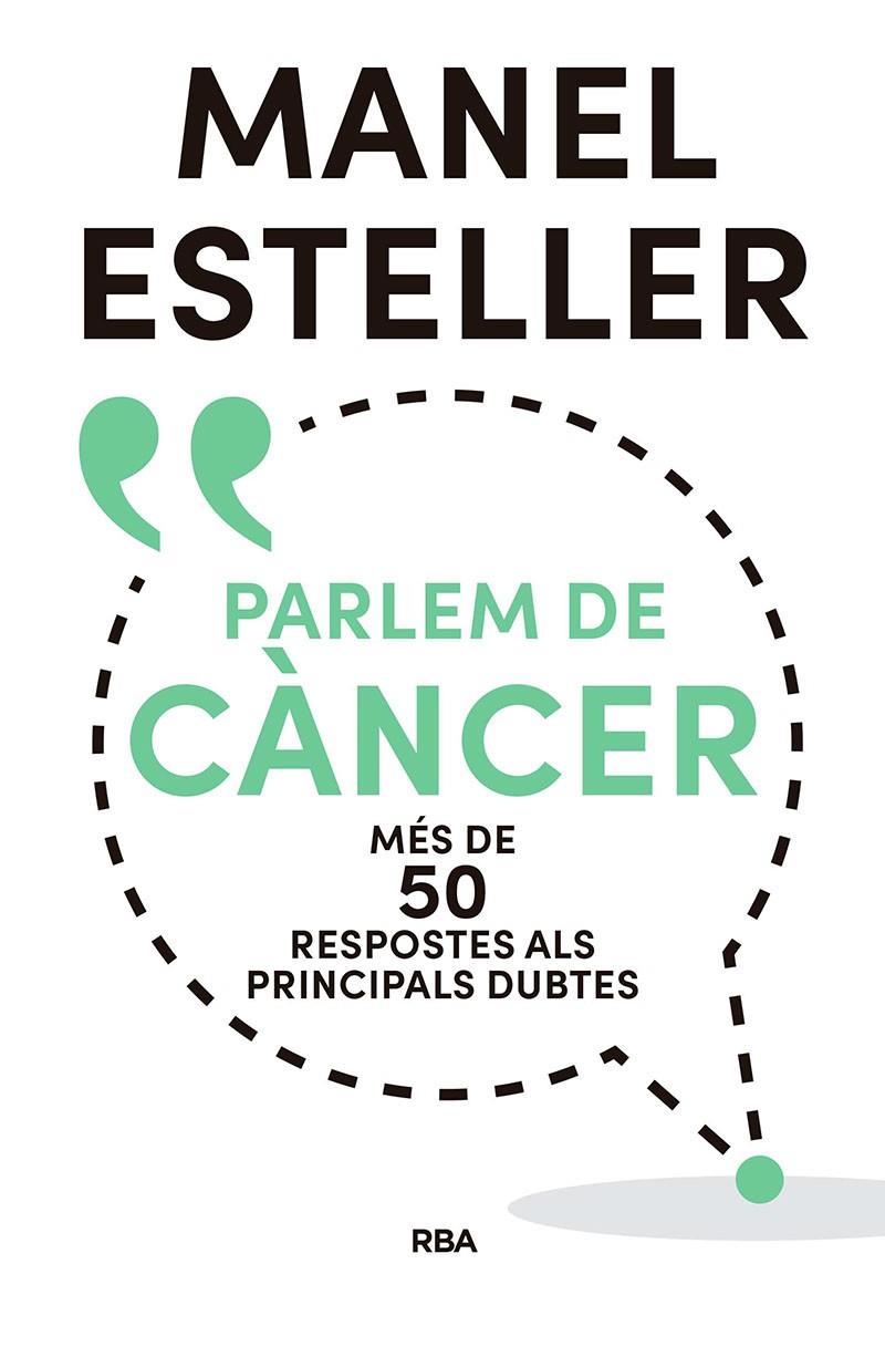 PARLEM DE CANCER | 9788482648392 | ESTELLER, MANEL