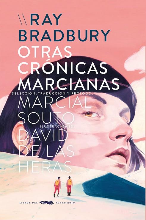 OTRAS CRÓNICAS MARCIANAS | 9788412537109 | BRADBURY, RAY ; HERAS, DAVID DE LAS 