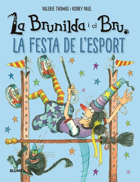 BRUNILDA I BRU : LA FESTA DE L'ESPORT | 9788419785213 | THOMAS, VALERIE ; PAUL, KORKY