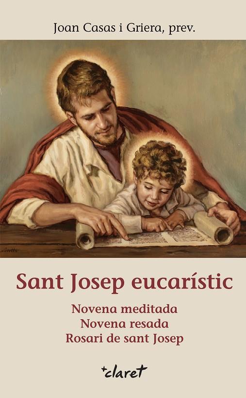 SANT JOSEP EUCARISTIC | 9788491363477 | CASAS, JOAN
