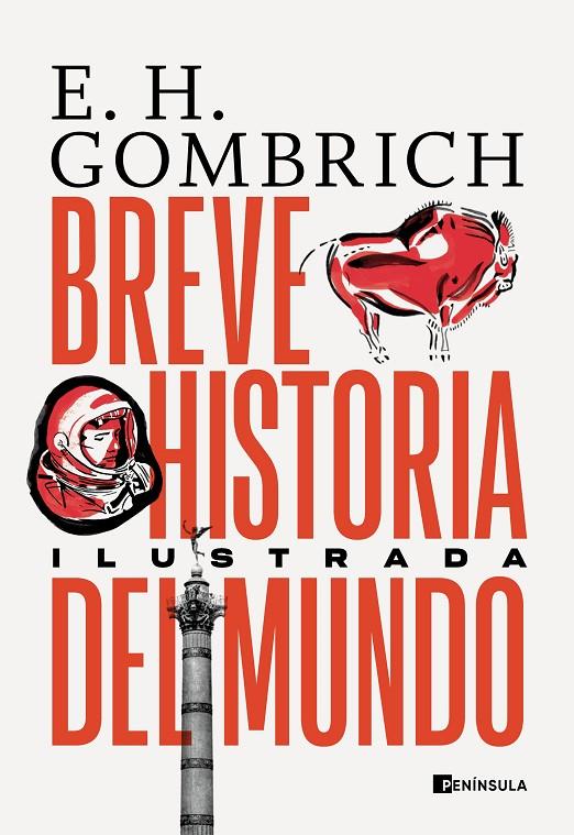 BREVE HISTORIA DEL MUNDO (EDICIÓN ILUSTRADA) | 9788411000130 | GOMBRICH, ERNST H.