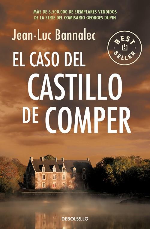CASO DEL CASTILLO DE COMPER (COMISARIO DUPIN 7), EL | 9788466351409 | BANNALEC, JEAN-LUC