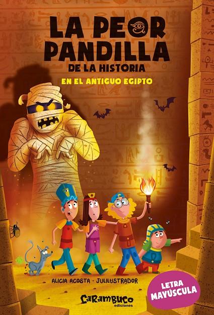 PEOR PANDILLA DE LA HISTORIA : EN EL ANTIGUO EGIPTO | 9788417766962 | ACOSTA, ALICIA