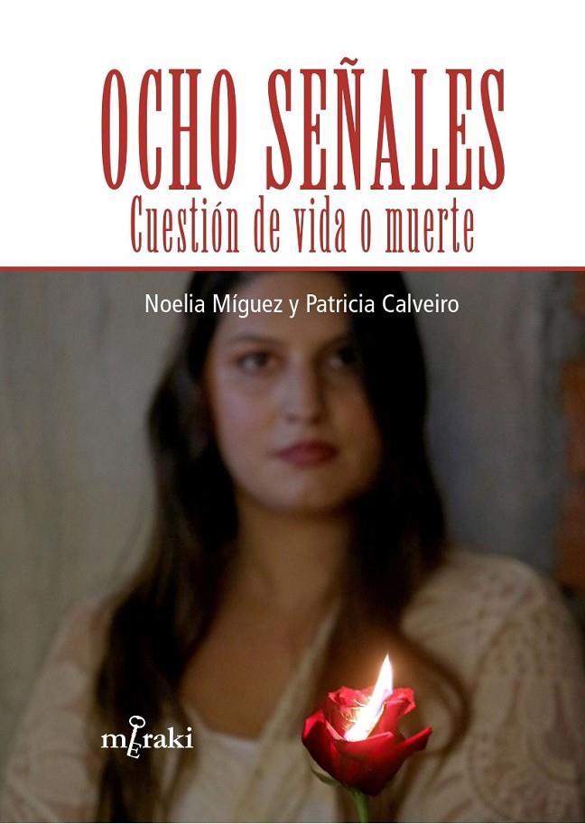 OCHO SEÑALES | 9788412595819 | NOELIA, MÍGUEZ ; PATRICIA, CALVEIRO