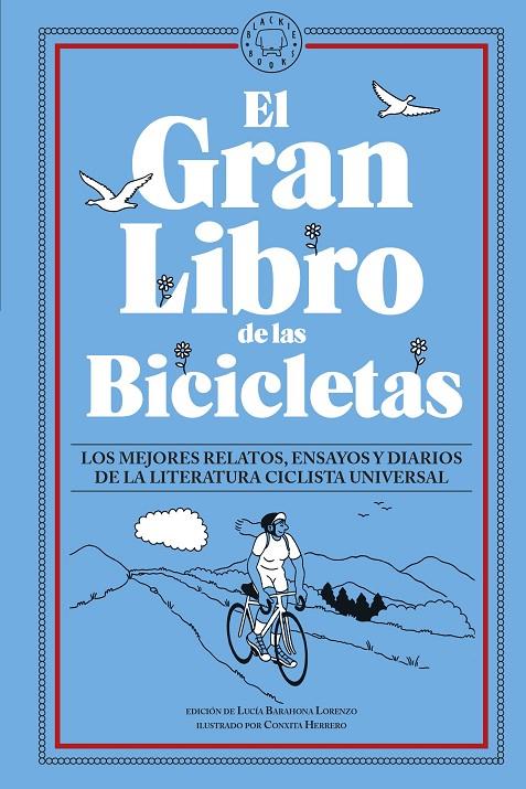 GRAN LIBRO DE LAS BICICLETAS, EL | 9788419172686 | BARAHONA LORENZO, LUCIA ; HERRERO, CONXITO