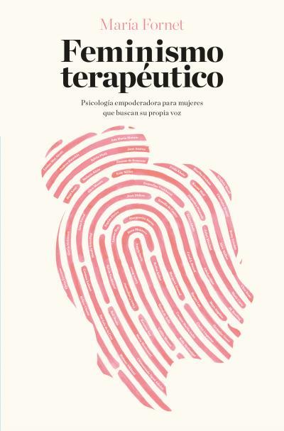 FEMINISMO TERAPÉUTICO | 9788416622702 | FORNET, MARÍA