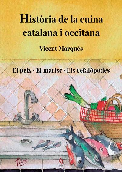 HISTÒRIA DE LA CUINA CATALANA I OCCITANA VOLUM 4 | 9788412224085 | MARQUÉS, VICENT