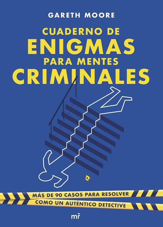 CUADERNO DE ENIGMAS PARA MENTES CRIMINALES | 9788427050266 | MOORE, GARETH