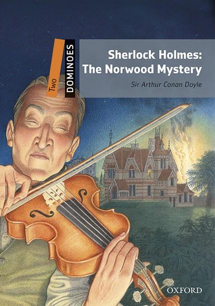 SHERLOCK HOLMES THE NORWOOD MYSTERY | 9780194639644