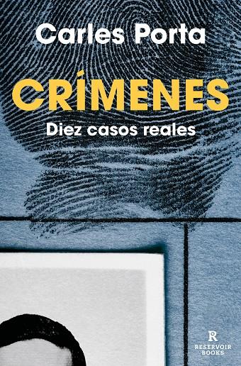 CRÍMENES : DIEZ CASOS REALES | 9788418052781 | PORTA, CARLES