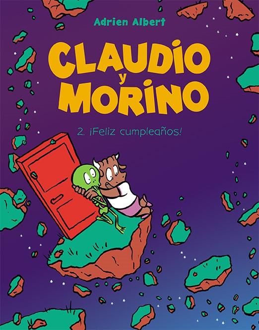 CLAUDIO Y MORINO 2. ¡FELIZ CUMPLEAÑOS! | 9788418215469 | ALBERT, ADRIEN