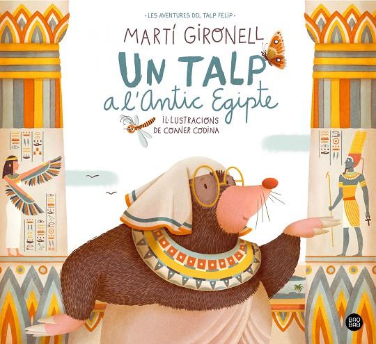UN TALP A L'ANTIC EGIPTE | 9788413891804 | GIRONELL, MARTÍ; CODINA, COANER