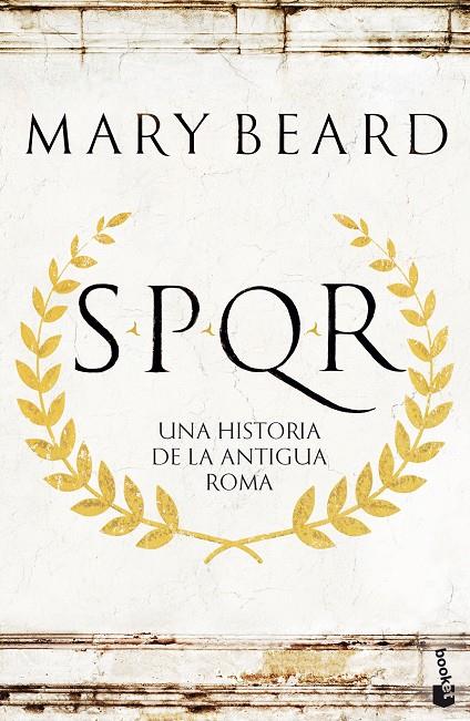 SPQR : UNA HISTORIA DE LA ANTIGUA ROMA | 9788408247517 | BEARD, MARY