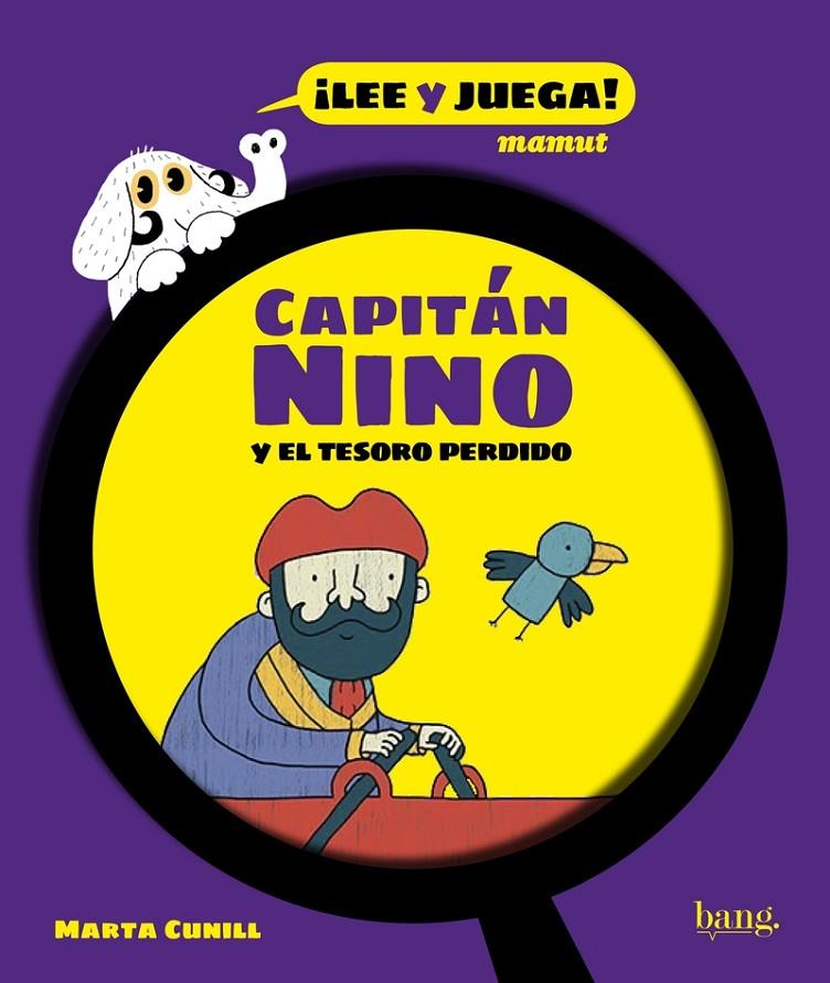 CAPITAN NINO Y EL TESORO PERDIDO | 9788418101014 | CUNILL, MARTA