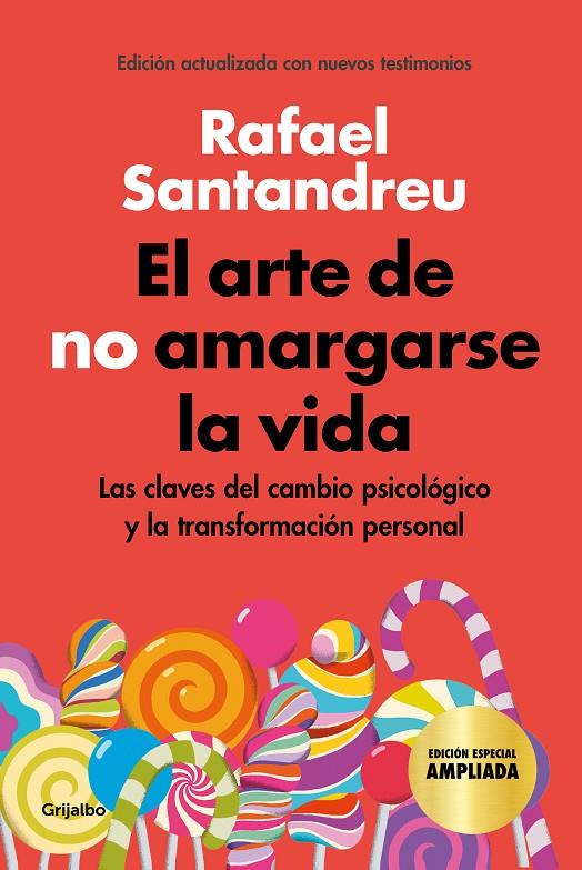 ARTE DE NO AMARGARSE LA VIDA (EDICIÓN ESPECIAL), EL | 9788425360480 | SANTANDREU, RAFAEL