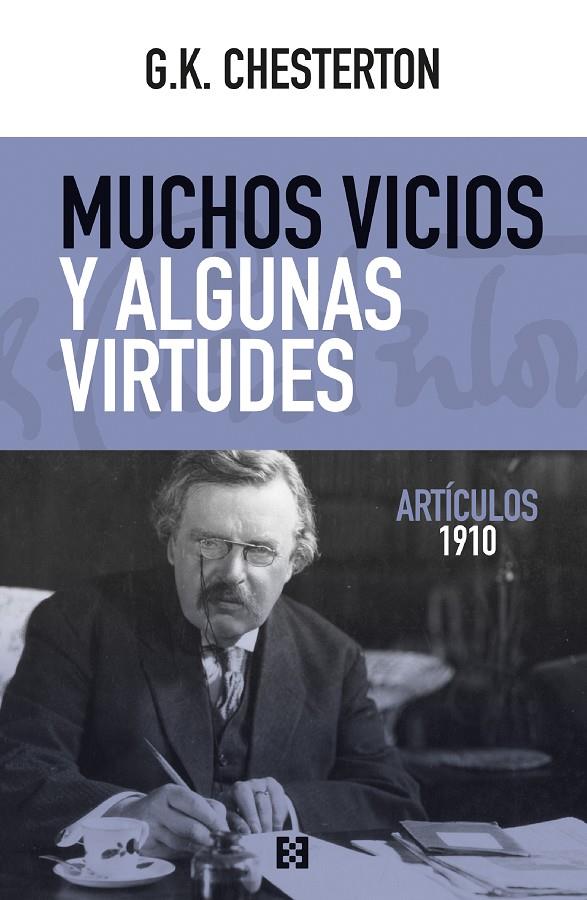 MUCHOS VICIOS Y ALGUNAS VIRTUDES | 9788413391311 | CHESTERTON, G. K.