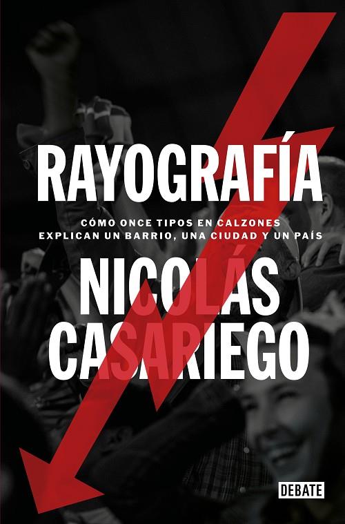 RAYOGRAFÍA | 9788419642134 | CASARIEGO, NICOLÁS