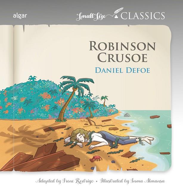 ROBINSON CRUSOE (ANGLES) | 9788491426950 | DEFOE, DANIEL ; RODRIGO, IRENE ; ALMANSA, INMA
