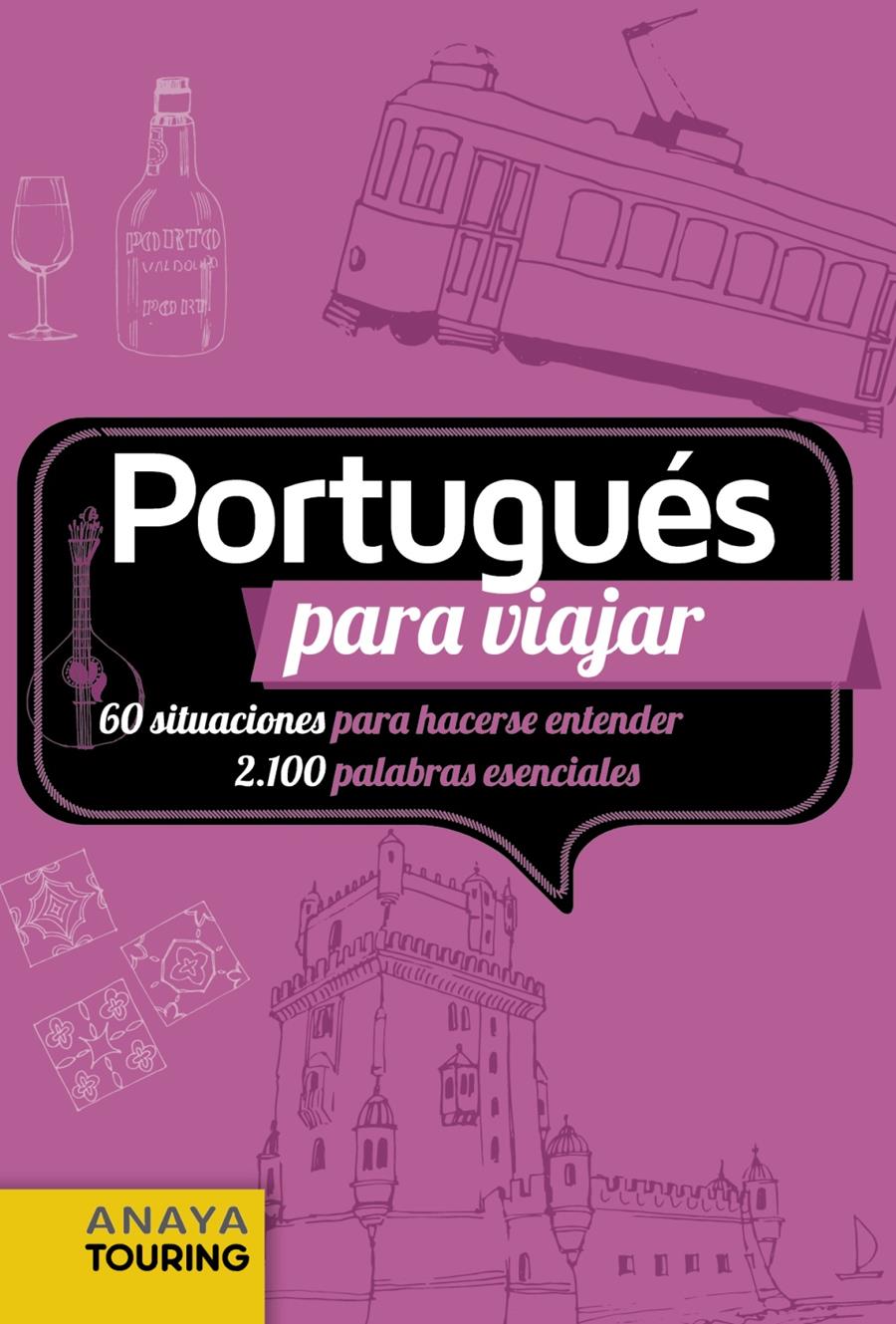 PORTUGUÉS PARA VIAJAR | 9788491584131 | ANAYA TOURING; BRANDAO, SERGIO