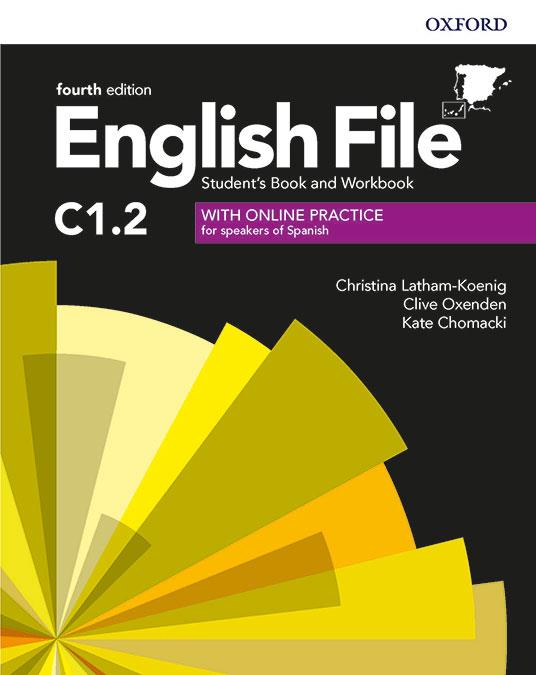 ENGLISH FILE 4TH EDITION C1.2. STUDENT'S BOOK AND WORKBOOK WITHOUT KEY PACK | 9780194060820