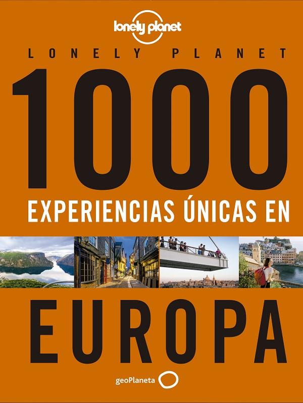 1000 EXPERIENCIAS UNICAS EN EUROPA | 9788408223214 | AA. VV.