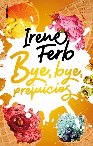 BYE BYE PREJUICIOS | 9788418274671 | FERB, IRENE