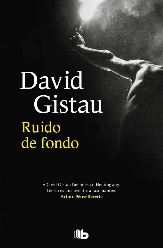 RUIDO DE FONDO | 9788413144078 | GISTAU, DAVID