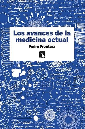 AVANCES DE LA MEDICINA ACTUAL, LOS | 9788413520971 | FRONTERA, PEDRO