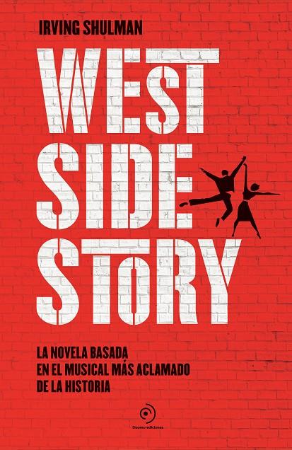 WEST SIDE STORY | 9788418538742 | SHULMAN, IRVING