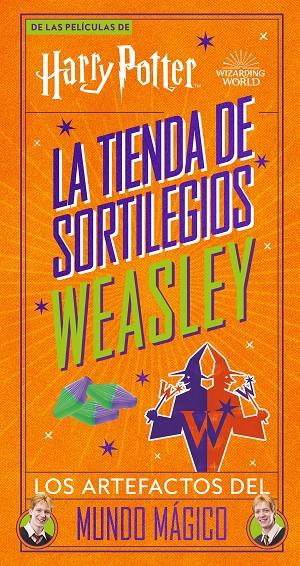 HARRY POTTER : LA TIENDA DE SORTILEGOS WEASLEY | 9788448040499