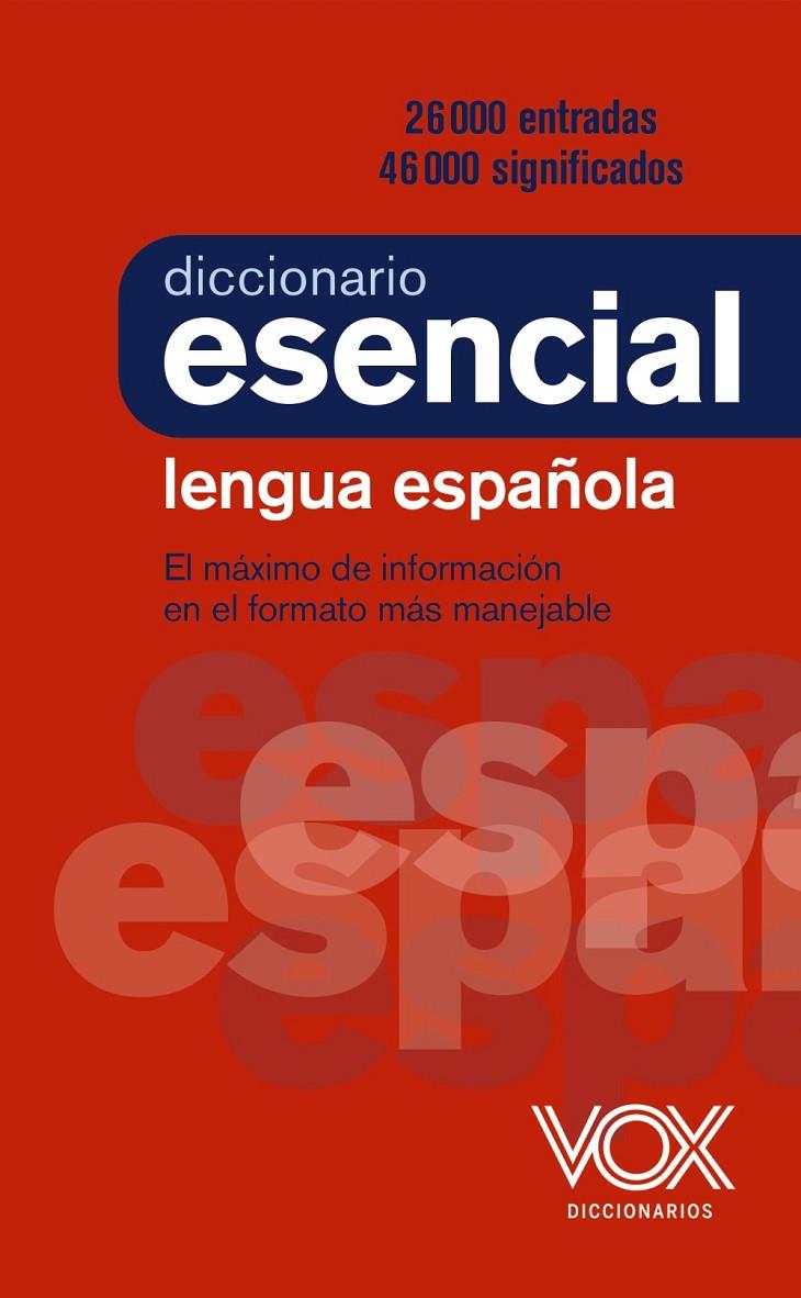 DICCIONARIO ESENCIAL DE LA LENGUA ESPAÑOLA | 9788499743394