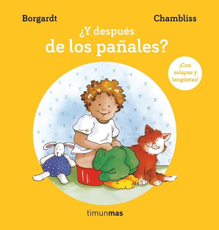 ¿Y DESPUÉS DE LOS PAÑALES? | 9788408233923 | BORGARDT, M. ; CHAMBLISS, MAXIE