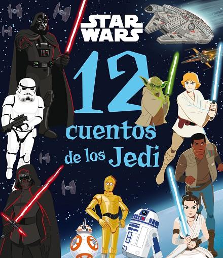 STAR WARS : 12 CUENTOS DE LOS JEDI | 9788408286073