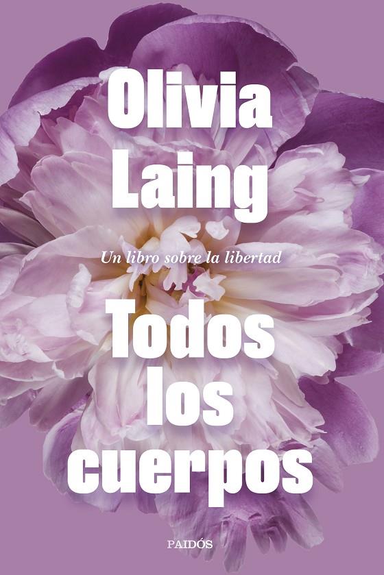TODOS LOS CUERPOS | 9788449339271 | LAING, OLIVIA