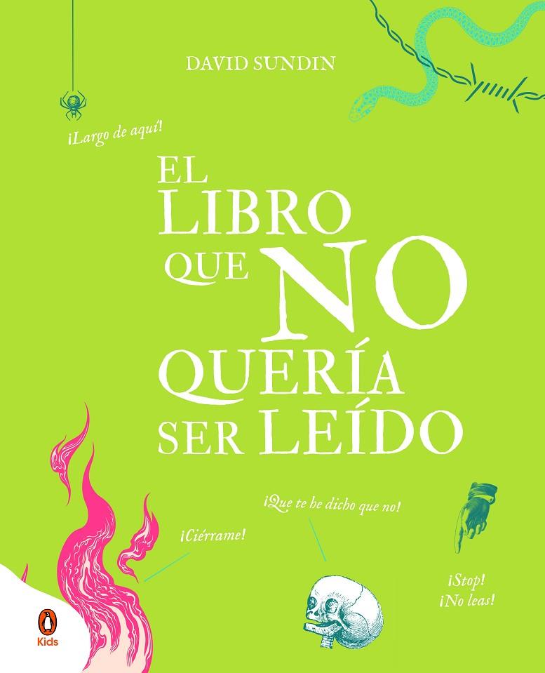 LIBRO QUE NO QUERÍA SER LEÍDO, EL | 9788418817045 | SUNDIN, DAVID
