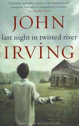 LAST NIGHT IN TWISTER RIVER | 9780552776578 | IRVING, JOHN