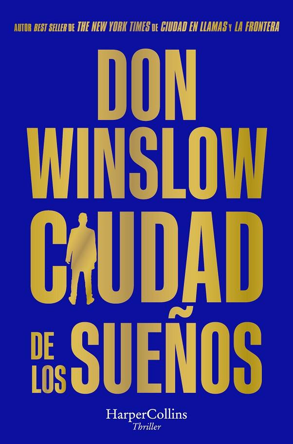 CIUDAD DE LOS SUEÑOS | 9788419809346 | WINSLOW, DON