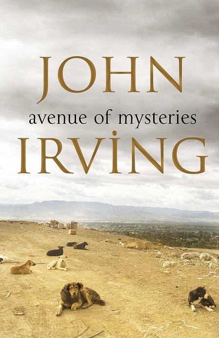 AVENUE OF MYSTERIES | 9780857521149 | IRVING, JOHN