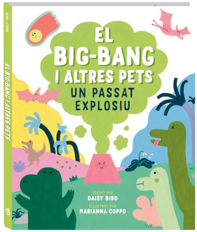 BIG-BANG I ALTRES PETS, EL | 9788419913272 | BIRD, DAISY ; COPPO, MARIANNA