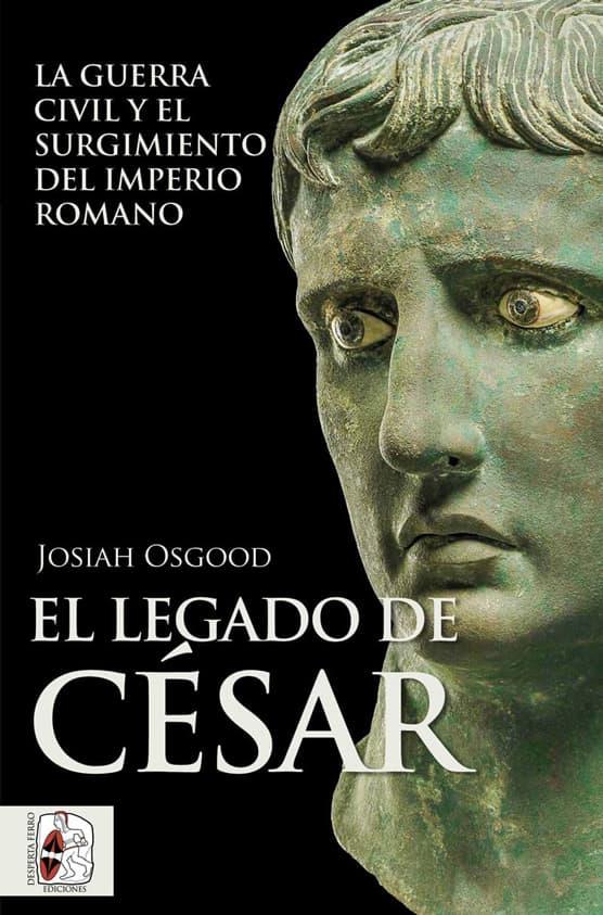 LEGADO DE CÉSAR, EL | 9788412496475 | OSGOOD, JOSIAH