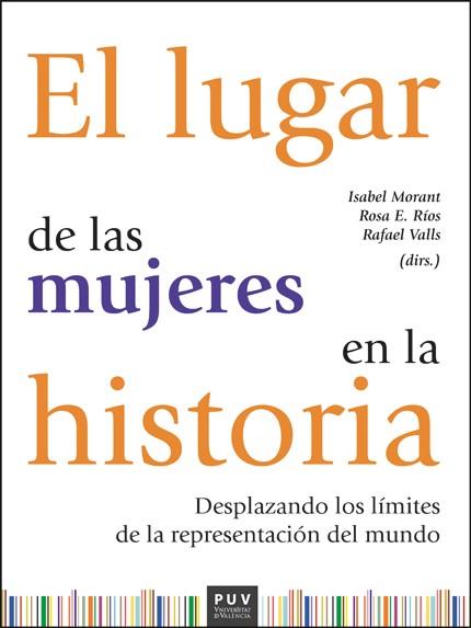 LUGAR DE LAS MUJERES EN LA HISTORIA, EL | 9788411181235 | VARIOS AUTORES