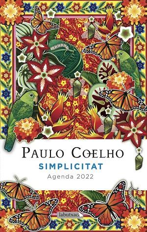 AGENDA COELHO 2022 SIMPLICITAT | 9788418572258 | COELHO, PAULO